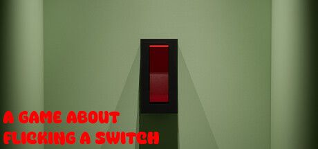 A Game About Flicking A Switch key art