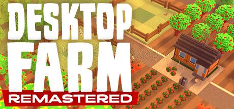 Desktop Farm Remastered key art