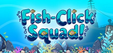 Fish-Click Squad! key art