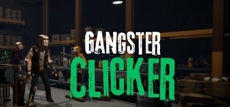 Gangster Clicker key art