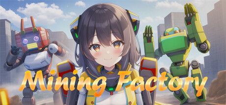 Mining Factory key art