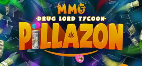 Pillazon: MMO Drug Lord Tycoon key art