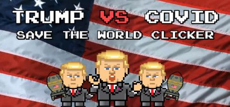 Trump VS Covid: Save The World Clicker key art